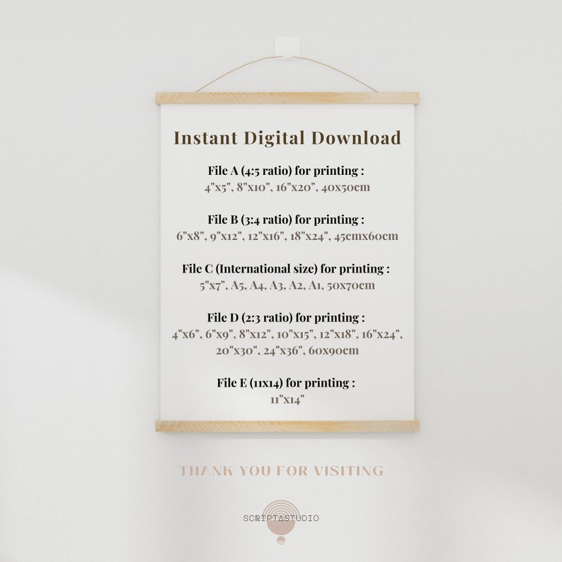 May include: A white framed poster with the text "Instant Digital Download" and a list of file sizes and ratios for printing. The text includes measurements in inches and centimeters. The poster also includes the text "Thank You For Visiting" and the name "SCRIPTASTUDIO".