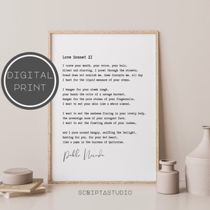 Pablo Neruda Wall Art, Neruda Love Poem, Love Sonnet XI, Neruda Poems, Romantic Poetry, Poetry Wall Decor