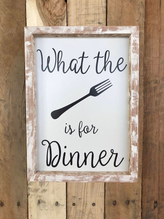 What S For Dinner Wood Sign Wall Decor Wooden Sign Home Etsy