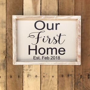 Our First home Est. Wood sign- Family Decor- Family Sign-Wooden Sign - Est. sign- First home - Custom- house warming- gift- love -establised