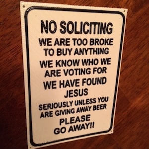 No Soliciting Sign / funny / humorous