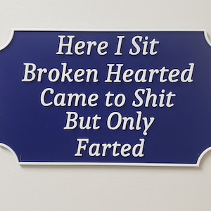 Funny Bathroom Sign / Poop Joke / Inappropriate Sign / 3d printed / Fart Joke