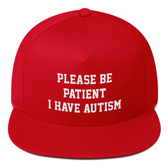 Please Be Patient I Have Autism Hat For Autistic Children Etsy