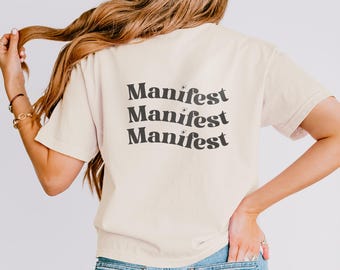 Manifest Cropped T-Shirt: Comfort Colors Boxy Tee - Spiritual Graphic