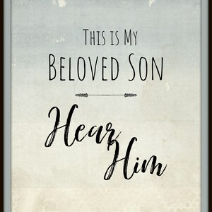 Hear Him Printable Scripture Wall Art LDS Decor the - Etsy