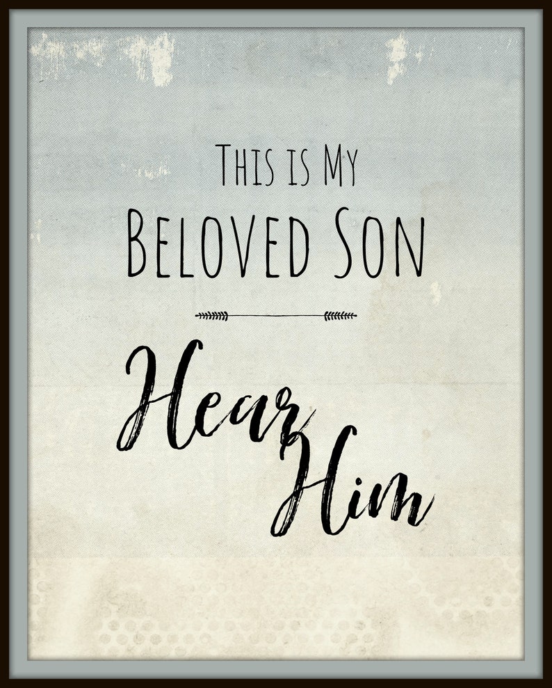 Hear Him Printable Scripture Wall Art LDS Decor the - Etsy