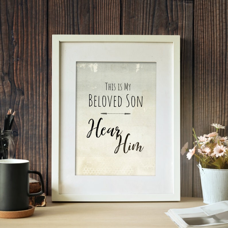 Hear Him Printable Scripture Wall Art LDS Decor The | Etsy