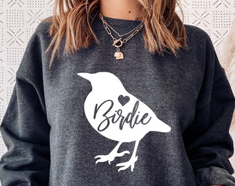 Birdie Sweatshirt, Bird Sweatshirt, Birds Sweatshirts, Gift for Bird Lover Gifts, Bird watching Gift, Bird Watcher Gifts Funny Bird Sweater