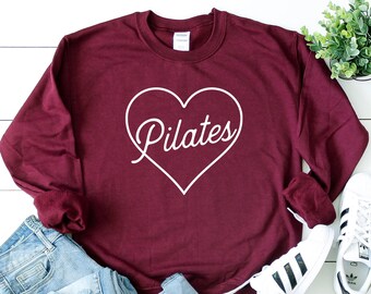 Pilates Sweatshirt, Pilates Gifts, Pilates Shirt for women, Pilates Teacher Gift, Pilates instructor Gift, Pilates Heart Pilates Lover gifts