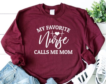 My Favorite Nurse Calls Me Mom sweater, sweater verpleegkundige moeder, cadeau verpleegkundige moeder, trotse verpleegkundige moeder van verpleegkundige, afstudeertrui verpleegschool