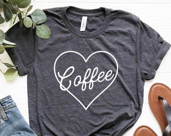 Coffee Heart Shirt, Coffee Shirt Women, Coffee Lover Gift, Coffee Lovers Gifts, barista gift, barista t-shirt Coffee gifts coffee shop shirt