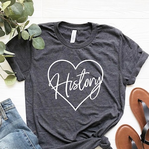 History Shirt, history teacher gifts, history teacher shirt, history teacher shirts, history gifts, social studies, teacher gift for teacher