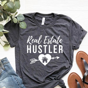 Real Estate Hustler Shirt, Real Estate Is My Hustle, Realtor Shirt, Real Estate agent Shirt, real estate shirt, gift for realtor gifts Women