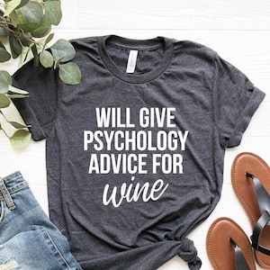 Psychology Gifts, Psychology graduation gift, funny psychologist gift psychology shirt psychologist shirt for women, counselor gifts t shirt