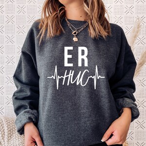 ER HUC Sweatshirt, ER huc Shirt, huc gifts, health unit coordinator gift, Emergency Room health unit, er unit secretary, huc sweatshirts