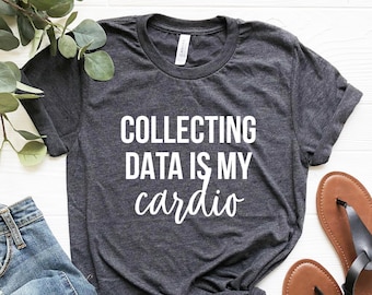 La raccolta dei dati è il mio cuore Maglietta, Data scientist, data analyst, analisi dei dati, psicologia, psicologo, ingegnere, sviluppatore, BIA Gifts
