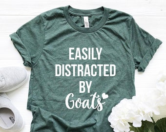 Easily Distracted By Goats Tshirt Goat shirts for women Goat shirt Goat lovers gift for goat owner Shirt for goat lover gift for women Shirt