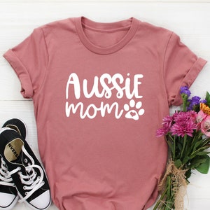 Aussie Mom Shirt, Aussie Shirt Women, Aussie mama t-shirt, AussieDog Shirt, Aussie dog mom, Australian Shepherd Lover, Australian Shepherds