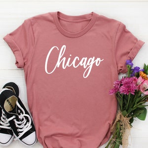 Chicago Shirt, Chicago City Shirt, Chicago College t shirt, City of Chicago illinois  Shirt, Chicago Native Gifts, Chicago shirts for women