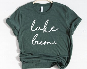 See Bum Shirt, See Leben Shirt für Frauen, See-Liebhaber-T-Shirt, Sommer-Shirt, See-Shirt lustig, Haus am See Geschenke für sie, See Urlaub Shirt