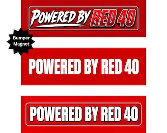 Powered By Red 40 Bumper Magnet, Funny Energy Drink Car Decal Sign