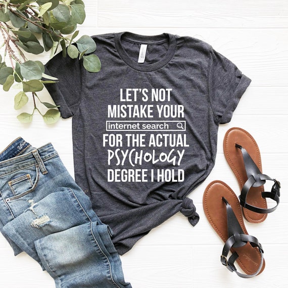Psychology T Shirt For Men & Women | Psychology Gift Psychology T Shirt For Men & Women | Psychology Gift