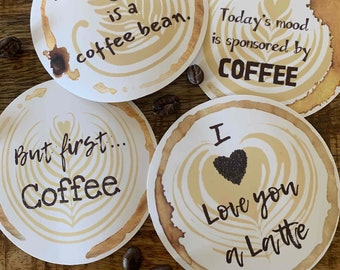 Coffee Latte Caffeine Java phrase Vinyl Sticker Decal - Matte or Glossy