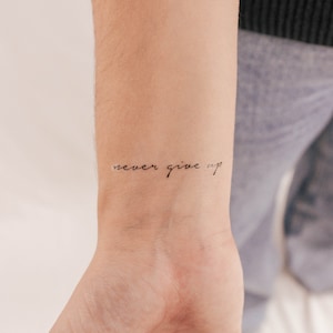 Never Give Up temporäres Tattoo (3er Set)