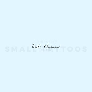 Small Let Them temporäres Tattoo (3er Set)