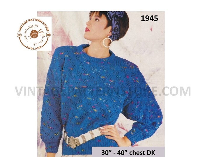 Ladies Womens 90s DK round neck drop shoulder lacy lace dolman sweater jumper pdf knitting pattern 30" to 40" chest Instant download 1945