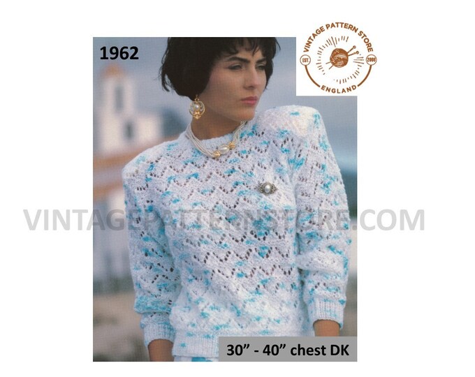 Ladies Womens 90s DK round neck boxy shoulder lacy chevron eyelet lace raglan sweater jumper pdf knitting pattern 30" to 40" Download 1962