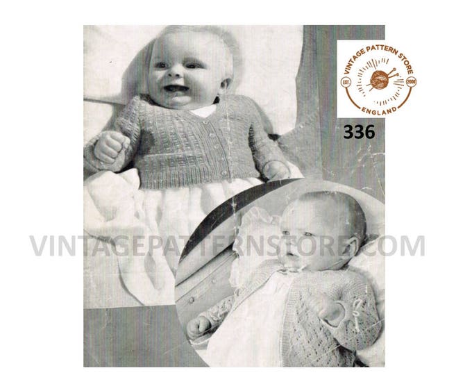 Baby Babies 40s vintage 3 ply round nack lacy raglan matinee coat & V neck embroidered jacket pdf knitting pattern 18.5" chest Download 336