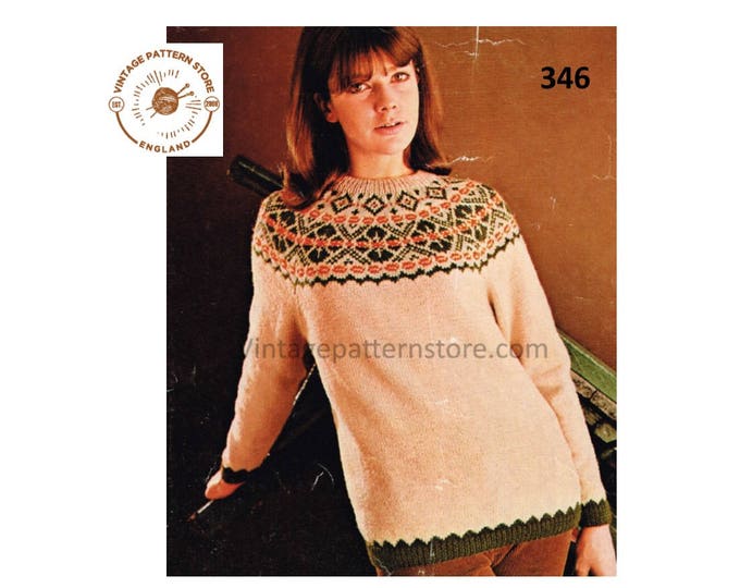 Ladies Womens 60s vintage fair isle yoke round neck DK dolman yoked sweater jumper pullover knitting pattern 34" - 40" bust PDF download 346