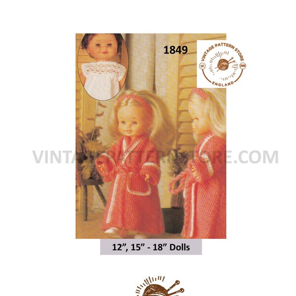 80s vintage 12" 15" 18" Dolls clothes nightie night dress dressing gown & headband pdf knitting pattern Instant PDF download 1849