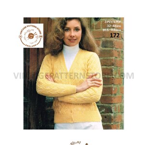 May include: A vintage knitting pattern for a yellow cardigan. The pattern is for a 3-ply or 4-ply yarn and is suitable for sizes 32-46 inches (81.5-117 cm). The pattern number is 172.