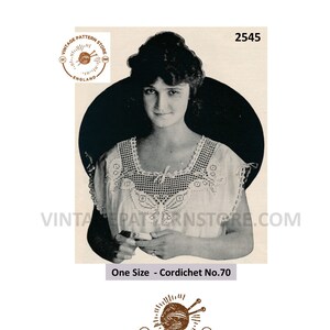 May include: A vintage crochet pattern for a white crocheted top with a lace design. The pattern is called "Cordichet No. 70" and is one size. The pattern is from Vintage Pattern Store, England.