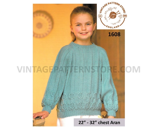 Girls 90s round neck cable cabled raglan aran sweater jumper pdf knitting pattern 22" to 32" chest Instant PDF download 1608