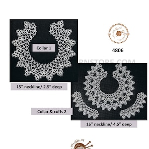 May include: A vintage pattern store image featuring two white lace collar designs. Collar 1 has a 15-inch neckline and is 2.5 inches deep. Collar & cuffs 2 has a 16-inch neckline and is 4.5 inches deep. The image includes the text "Vintage Pattern Store England."