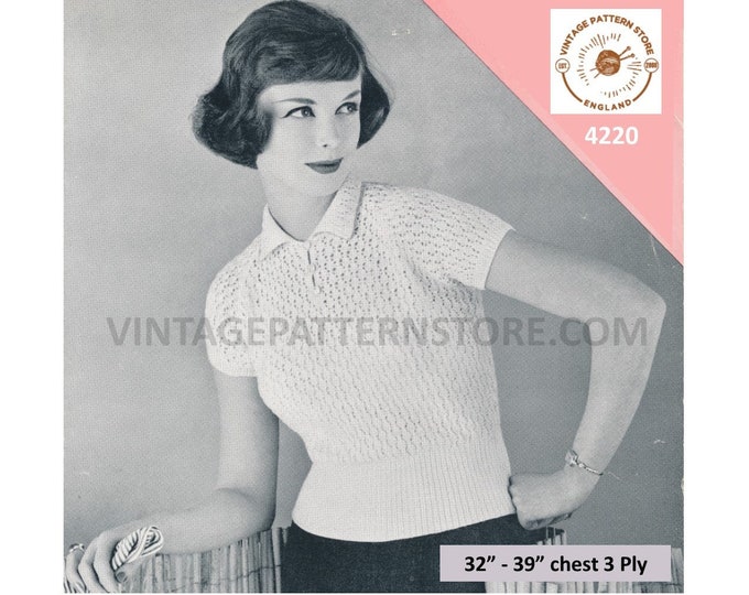 Ladies Womens 50s vintage 3 ply shirt neck lacy lace short sleeve top Summer sweater jumper pdf knitting pattern 32" to 39" Download 4220