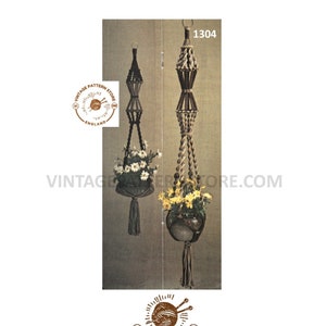May include: A vintage macrame plant hanger pattern, with instructions for two different styles. The pattern is from Vintage Pattern Store, England. The pattern number is 1304.