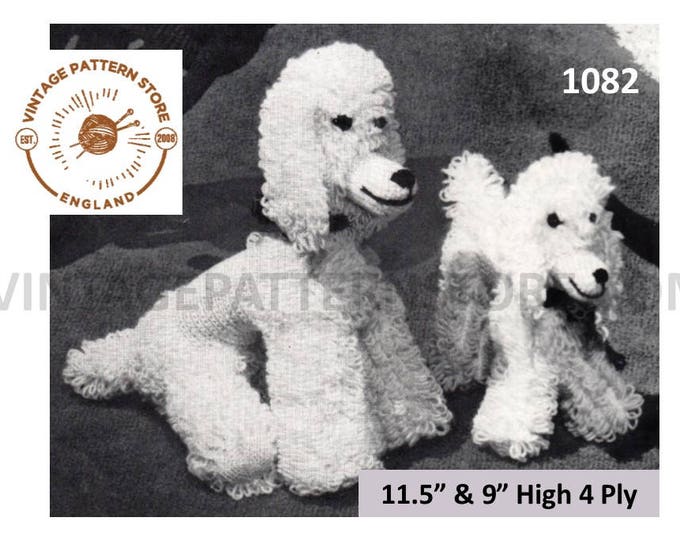 50s vintage retro 4 ply cuddly toy dog poodle and puppy pdf knitting pattern 11.5" and 9" high Instant PDF download 1082