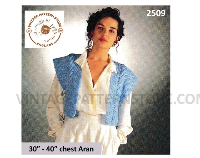 Ladies Womens 90s open front cap sleeve cable twist & textured cabled aran bolero waistcoat pdf knitting pattern 30" to 40" Download 2509