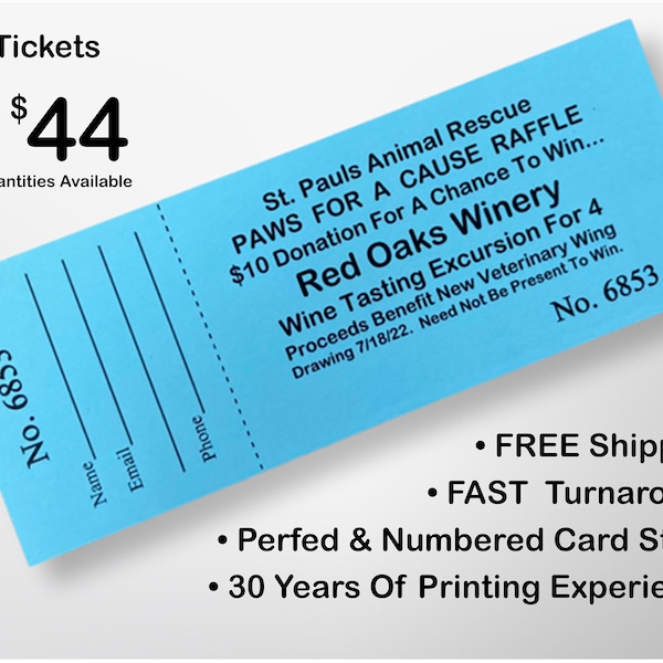 Custom Printed Raffle Tickets For Your Fundraiser!  Your Choice Of Card Stock Printed, Numbered & Perforated.  Fundraising Made Simple!