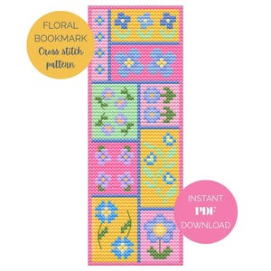 May include: A cross-stitch pattern for a floral bookmark. The design features a series of colorful squares with various flower patterns in pink, yellow, blue, and green. Text on the image reads "Floral Bookmark Cross stitch pattern" and "Instant PDF Download."