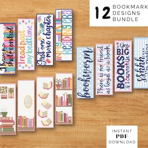 May include: A collection of 12 cross-stitch bookmark designs featuring various book-themed illustrations and phrases including I have no shelf control, I read past my bedtime, Just one more chapter, In my reading era, Bookworm, and I like big books.