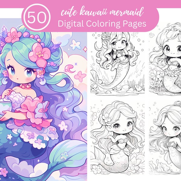 Cute Kawaii Mermaids Coloring Book Fun For All/50 Coloring Pages to Relax and Unwind, Clear Your Mind/Digital Download/Mermaid Coloring