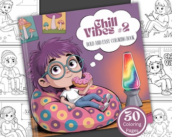 Chill Vibes Coloring Book, Bold and Easy Designs (Digital Download)