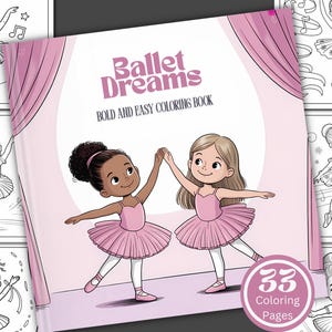 Bold and Easy Ballet Dreams Malbuch/33 Ausmalseiten/Digitaler Download/Süße Kawaii Spaß/KI Generiert