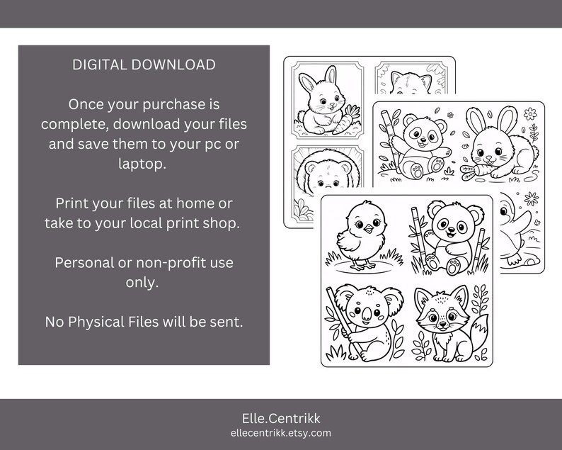 May include: Black and white digital download of coloring pages featuring cute animals like a bunny, panda, chick, koala, and fox. The text on the left side says "DIGITAL DOWNLOAD" and provides instructions for downloading and printing the files.