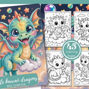 May include: A digital coloring book titled "cute kawaii dragons" featuring a cartoon dragon with blue, green, and orange accents. The book includes 45 coloring pages with various dragon illustrations, bubbles, and stars.